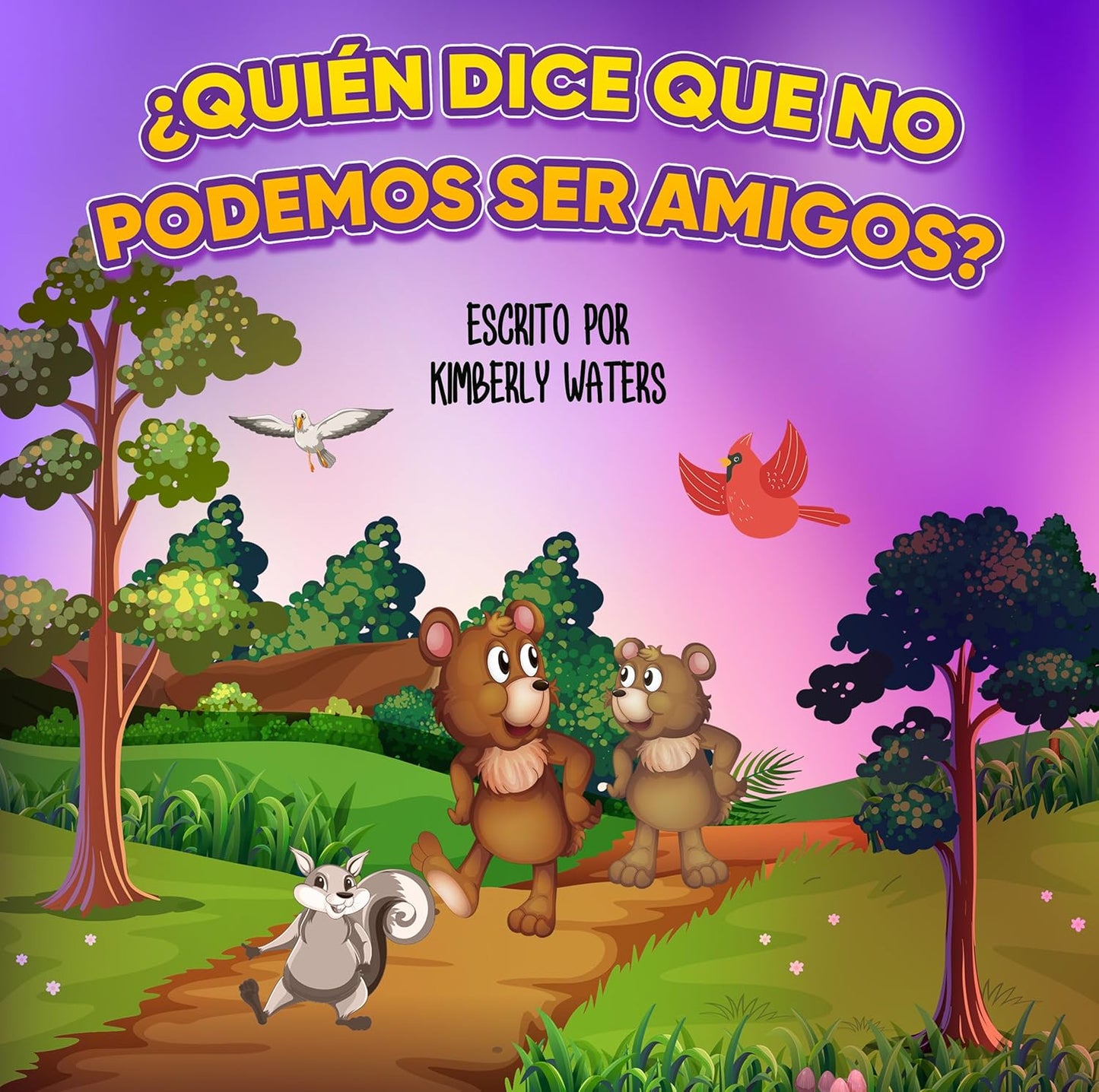 Quien Dice Que No Podemos Ser Amigos? (Paperback)