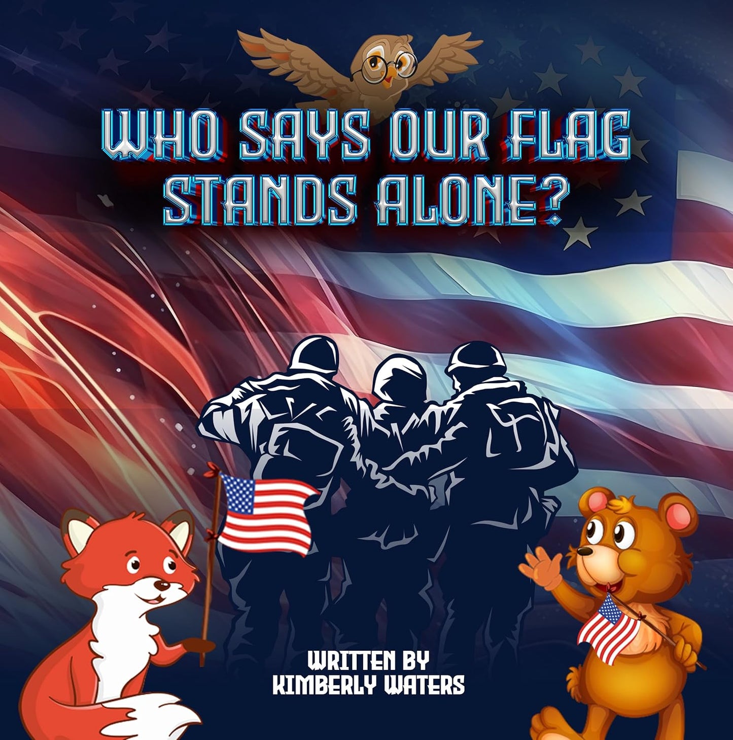 WHO SAYS OUR FLAG STANDS ALONE? (Paperback)