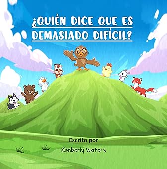 QUIEN DICE QUE ES DEMASIADO DIFICIL? (Paperback)